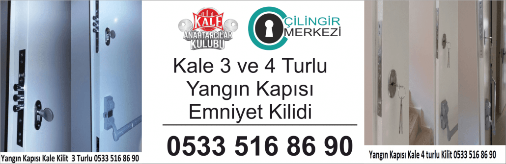 kale 3 turlu yangın kapısı emniyet kilidi, kale 4 turlu yangın kapısı emniyet kilidi, yangın kapınızı güçlendirin, yangın kapısı güçlendirme, yangın kapısı kilidi, yangın kapısı tamir fiyatları