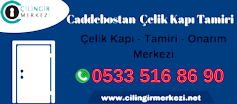 Caddebostan Çelik Kapı Tamiri