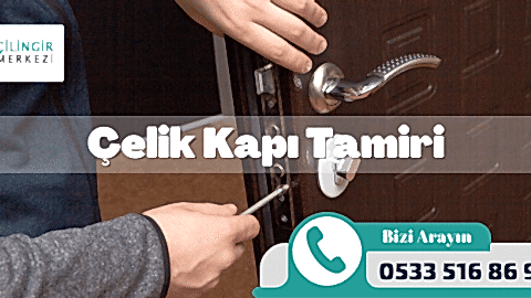 Çelik Kapı Tamiratı