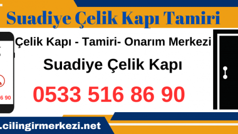 Suadiye Çelik Kapı Tamiri