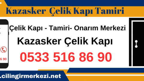 Kazasker Çelik Kapı Tamiri