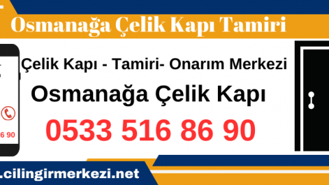 Osmanağa Çelik Kapı Tamiri