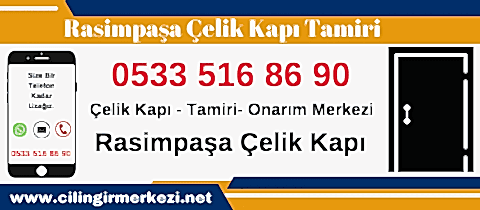 Rasimpaşa Çelik Kapı Tamiri